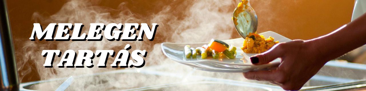 Melegen tartjuk az ízeket