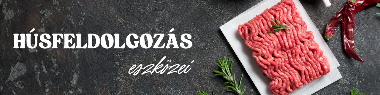 Húsfeldolgozás eszközei
